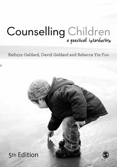Counselling Children - Geldard, Kathryn;Geldard, David;Yin Foo, Rebecca