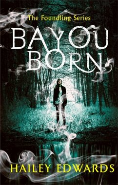 Bayou Born - Edwards, Hailey