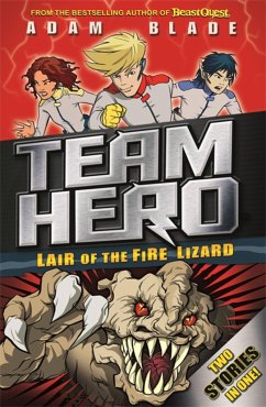 Team Hero: Lair of the Fire Lizard - Blade, Adam