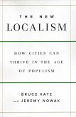 The New Localism The New Localism