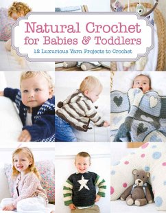 Natural Crochet for Babies & Toddlers - Barrett, Tina