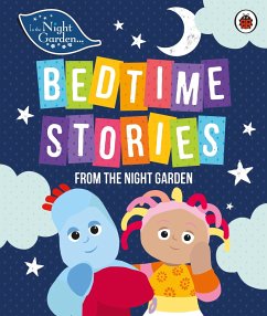 In the Night Garden: Bedtime Stories from the Night Garden - In the Night Garden