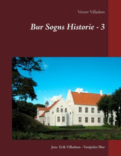 Bur Sogns Historie - 3 - Villadsen, Verner;Villadsen, Jens Erik