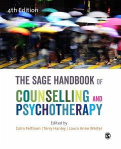 The SAGE Handbook of Counselling and Psychotherapy - Feltham, Colin; Hanley, Terry; Anne Winter, Laura