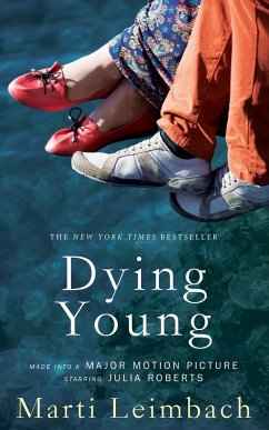 Dying Young - Leimbach, Marti