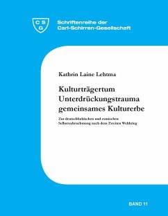 Kulturträgertum - Unterdrückungstrauma - gemeinsames Kulturerbe - Lehtma, Kathrin Laine