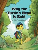 Why the Turtle's Head is Bald