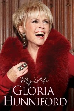 My Life: My Autobiography - Hunniford, Gloria