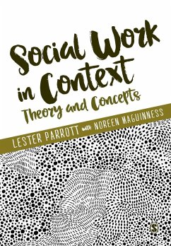 Social Work in Context - Parrott, Lester;Maguinness, Noreen