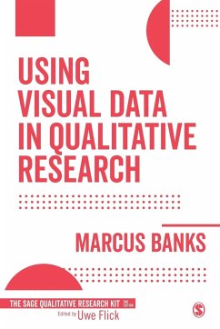 Using Visual Data in Qualitative Research - Banks, Marcus