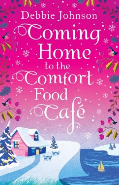 Coming Home to the Comfort Food Café - Johnson, Debbie