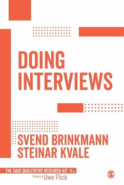 Doing Interviews - Brinkmann, Svend;Kvale, Steinar