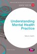 Understanding Mental Health Practice - Bild 1