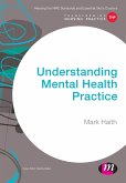 Understanding Mental Health Practice