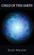 Child of this Earth - Bild 1