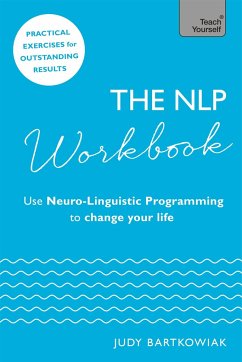 The Nlp Workbook - Bartkowiak, Judy