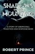 Shadows of the Mountain - Bild 1