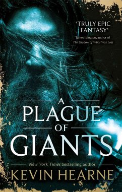 The Seven Kennings 1: A Plague of Giants - Hearne, Kevin