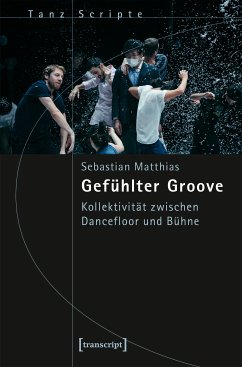 Gefühlter Groove (eBook, PDF) - Matthias, Sebastian