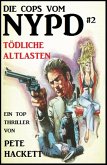 Die Cops vom NYPD #2: Tödliche Altlasten (eBook, ePUB)