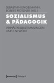 Sozialismus & Pädagogik (eBook, PDF)