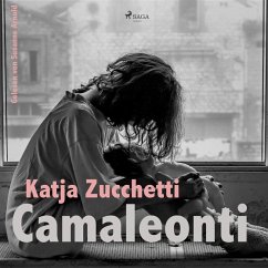 Camaleonti (Ungekürzt) (MP3-Download) - Zucchetti, Andrea