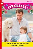 Mit Kind und Hund ein neues Leben (eBook, ePUB)