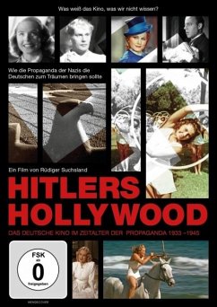 Hitlers Hollywood - Das deutsche Kino im Zeitalter der Propaganda 1933-1945 - Albers,Hans/Rühmann,Heinz/Leander,Zarah/Werner,I.
