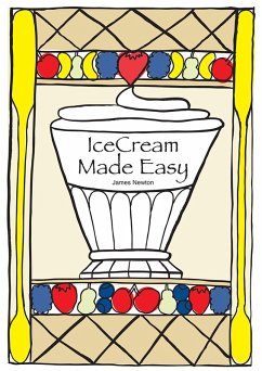 Cover IceCream Made Easy (James Newton Cookbooks, #7) (eBook, ePUB)