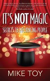 It's Not Magic (eBook, ePUB)