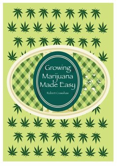 Cover Growing Marijuana Made Easy (eBook, ePUB)