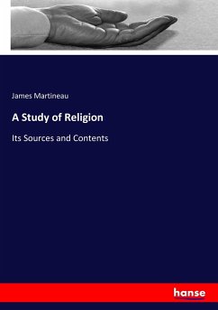 A Study of Religion - Martineau, James