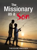 The Missionary as a Son (Other Titles, #1) (eBook, ePUB)