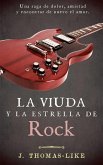 La Viuda y la Estrella de Rock (eBook, ePUB)