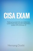 CISA Exam-Intrusion Detection System (IDS) & Intrusion Prevention System (IPS)-Domain 5 (eBook, ePUB)