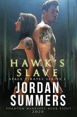 Phantom Warriors 8: Hawk's Slave (Space Pirates 1) (eBook, ePUB) Phantom Warriors 8: Hawk's Slave (Space Pirates 1) (eBook, ePUB)