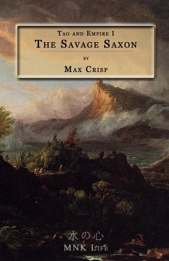 Cover Tao and Empire I: The Savage Saxon (eBook, ePUB)