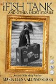 The Fish Tank: And Other Short Stories (eBook, ePUB) The Fish Tank: And Other Short Stories (eBook, ePUB)