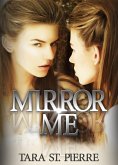 Mirror Me (eBook, ePUB)