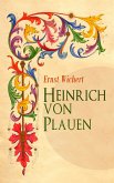 Heinrich von Plauen (eBook, ePUB)