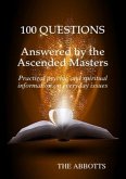 100 Questions Answered by the Ascended Masters (eBook, ePUB)