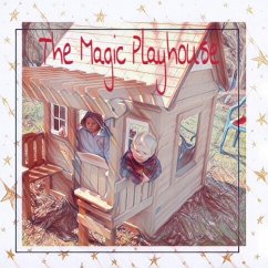 Cover The Magic Playhouse (Abram's Adventures, #1) (eBook, ePUB)