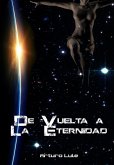 De vuelta a La Eternidad (eBook, ePUB) De vuelta a La Eternidad (eBook, ePUB)