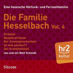 Die Familie Hesselbach Vol. 4 (MP3-Download) - Schmidt, Wolf