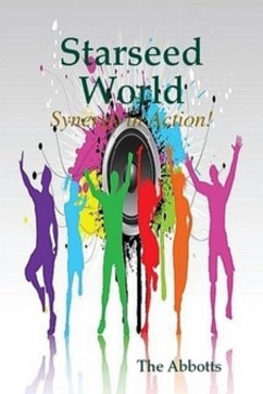 Cover Starseed World - Synergy in Action! (eBook, ePUB)