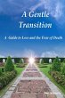 A Gentle Transition - A Guide to Loss... - Bild 1