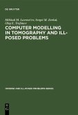 Computer Modelling in Tomography and Ill-Posed Problems (eBook, PDF)