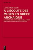 A l'écoute des Muses en Grèce archaïque (eBook, ePUB)
