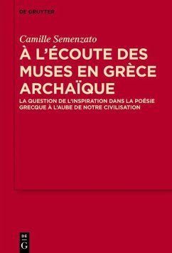 A l'écoute des Muses en Grèce archaïque (eBook, ePUB) Cover A l'écoute des Muses en Grèce archaïque (eBook, ePUB)