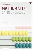 Mathematik für Ahnungslose (eBook, PDF) Mathematik für Ahnungslose (eBook, PDF)
